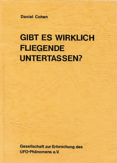 Gibt es wirklich fliegende Untertassen?